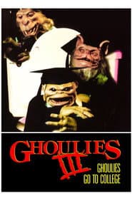 Ghoulies III: Ghoulies Go to College
