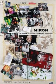 Miron: Un homme revenu d'en dehors du monde