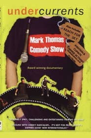 Mark Thomas Comedy Show