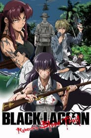 Black Lagoon: Roberta's Blood Trail