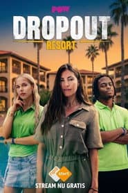 Dropout Resort