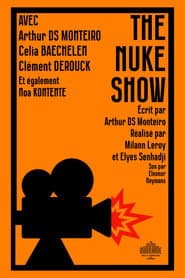 The Nuke Show