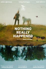 Nothing Really Happened