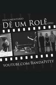 Pitty: Dê um Rolê