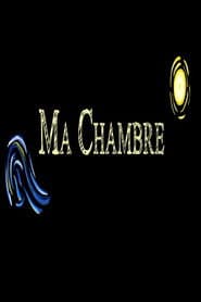 Ma Chambre