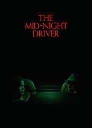 The Mid-Night Driver