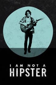 I Am Not a Hipster