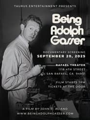 Being Adolph Gasser
