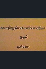 Searching for Hermits in China with Red Pine