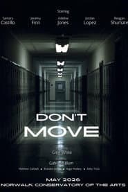 Don’t Move