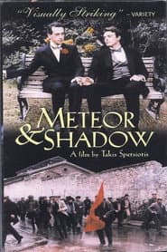 Meteor and Shadow