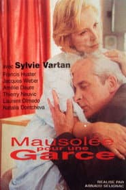 Mausolée pour une garce
