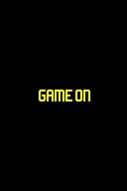 Game On