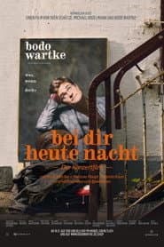 Bodo Wartke - Bei dir heute Nacht