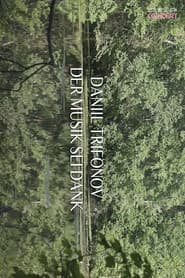 Daniil Trifonov - Thanks to the Music