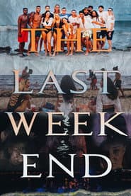 The Last Weekend