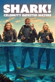 Shark! Celebrity Infested Waters