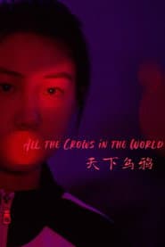 All the Crows in the World