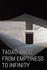 Tadao Ando: From Emptiness to Infinity