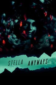 Stella Anyways