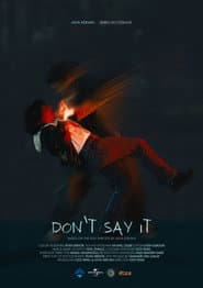 Don't Say It