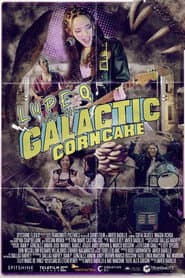 Lupe Q and the Galactic Corn Cake