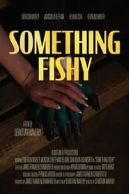 Something Fishy
