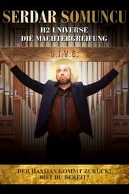 Serdar Somuncu: H2 Universe - Die Machtergreifung