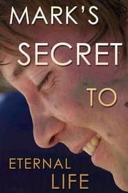 Mark's Secret to Eternal Life