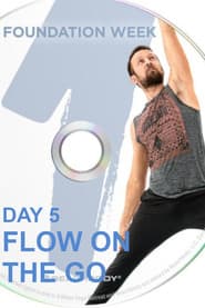 3 Weeks Yoga Retreat - Week 1 Foundation - Day 5 Flow On the Go
