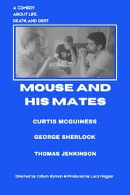Mouse and His Mates