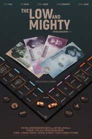 The Low and Mighty