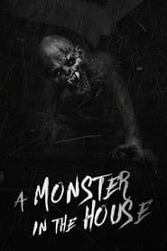 A Monster in the House