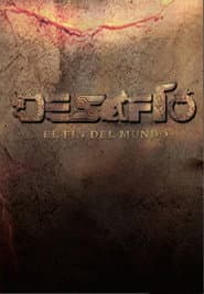 Desafío 2012: El Fin Del Mundo