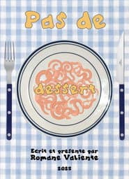 Pas de Dessert