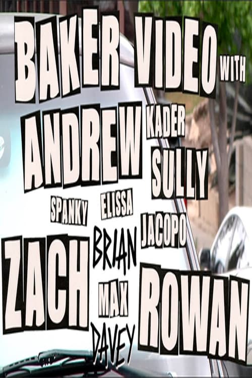 Baker Video with Andrew Zach and Rowan