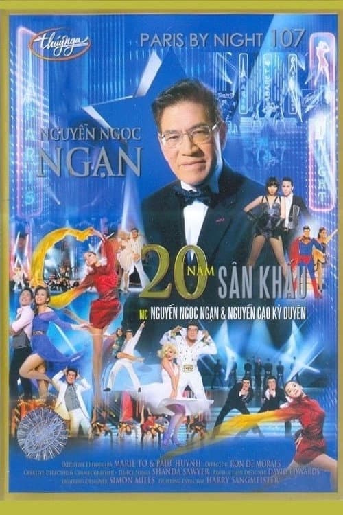 Paris by Night 107: Nguyễn Ngọc Ngạn 20 Năm Sân Khấu