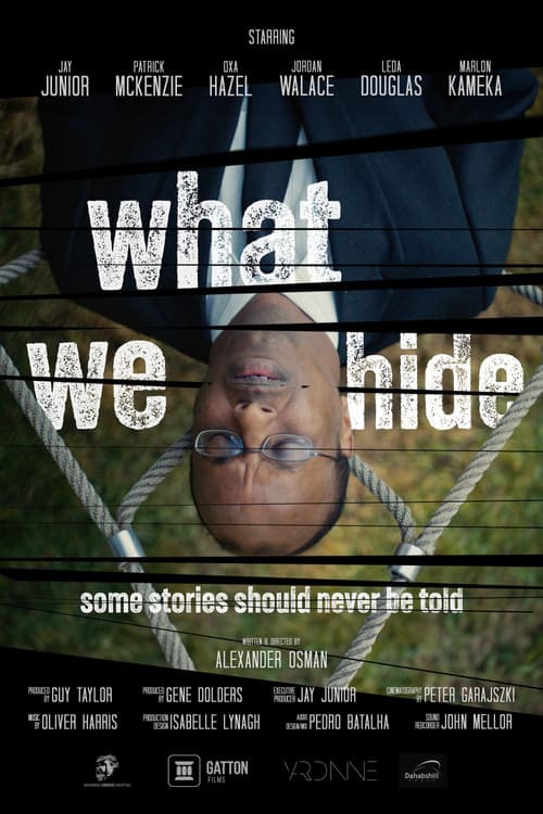 What We Hide