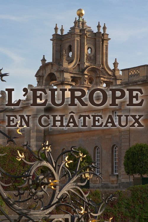 Castles and Palaces of Europe