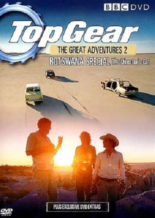 Top Gear: The Great Adventures 2 Botswana Special
