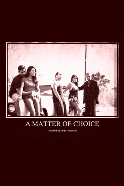 A Matter of Choice