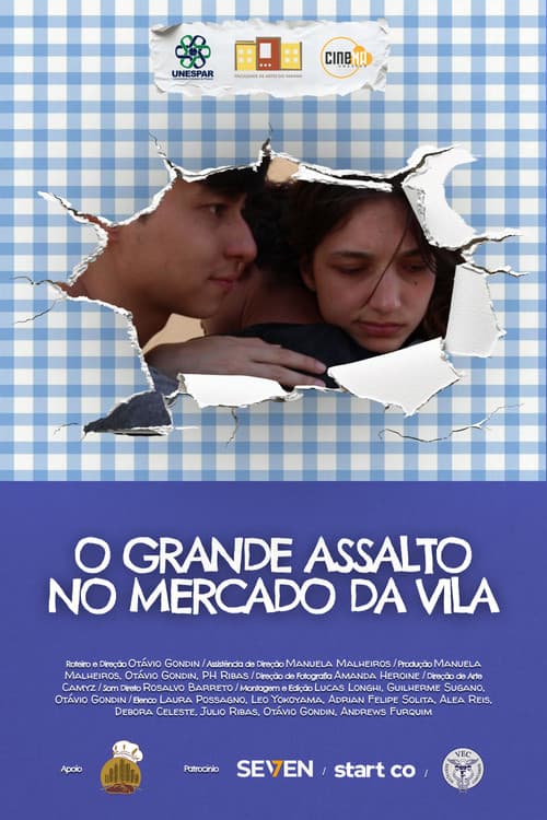 O Grande Assalto no Mercado da Vila