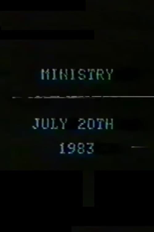 Ministry July 20th, 1983