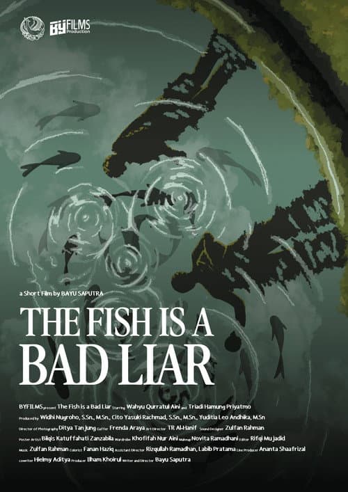 The Fish Is A Bad Liar