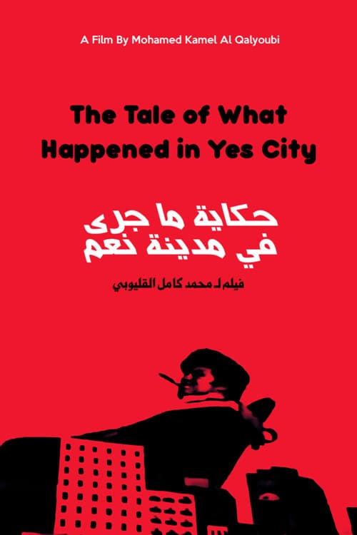 The Tale of What Happened in Yes City