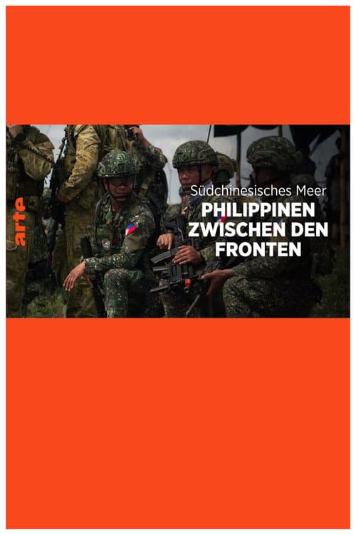 In China's Shadow – The Philippines at the Center of a Global Conflict