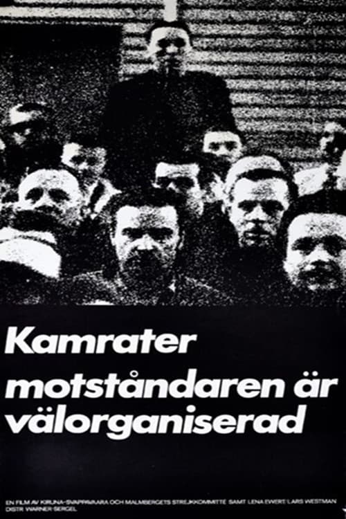 Comrades, Our Enemies Are Well Organized