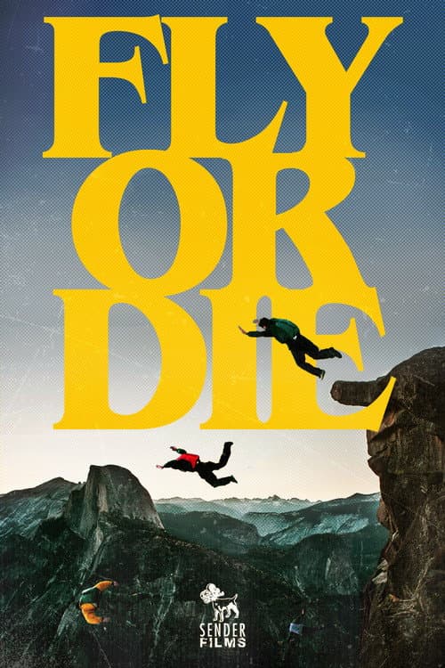 Fly Or Die