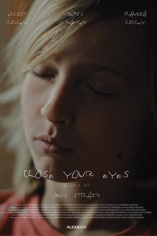 Close your eyes