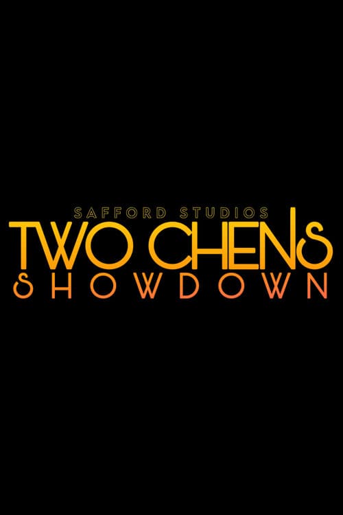 Two Chens: Showdown